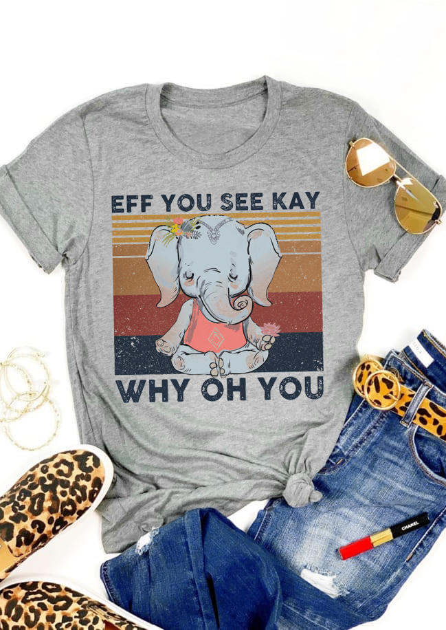 Elephant Why Oh You Floral T-Shirt Tee - Gray, 518518
Elephant Why Oh You Floral T-Shirt Tee - Gray, 518518