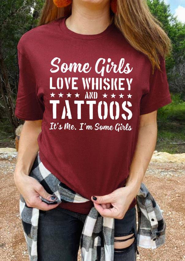 Some Girls Love Whiskey And Tattoos It's Me I' Some Girls T-Shirt Tee - Burgundy, Red, 534167
Some Girls Love Whiskey And Tattoos It's Me I' Some Girls T-Shirt Tee - Burgundy, Red, 534167