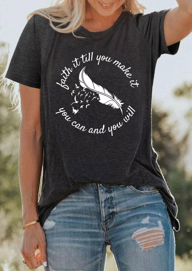 Faith It Till You Make It You Can And You Will Feather T-Shirt Tee - Dark Grey, Gray, SCM004324
Faith It Till You Make It You Can And You Will Feather T-Shirt Tee - Dark Grey, Gray, SCM004324