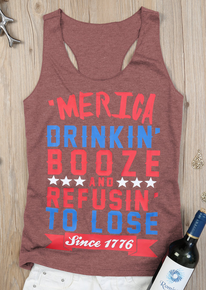 'Merica Drinkin' Booze Refusin' To Lose Tank