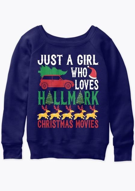 Just A Girl Who Loves Christmas Movies Sweatshirt