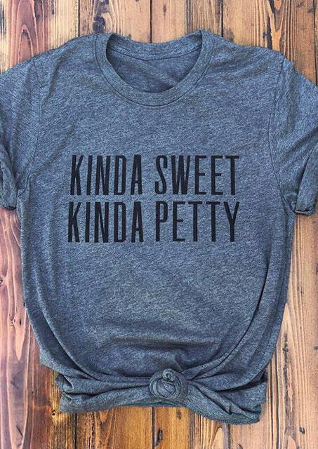 Kinda Sweet Kinda Petty T-Shirt Tee -Deep Blue