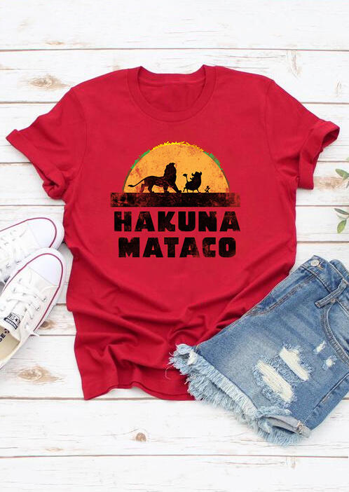 Hakuna Mataco O-Neck T-Shirt Tee - Red