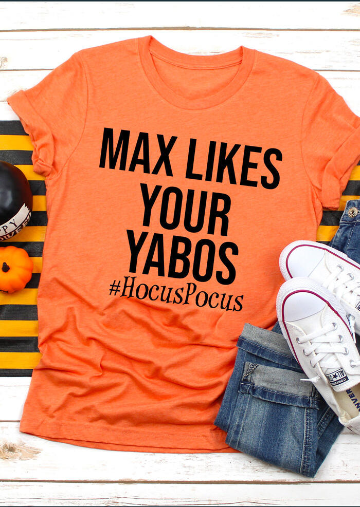 Halloween Hocus Pocus Max Likes Your Yabos T-Shirt Tee - Orange