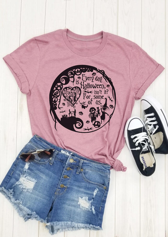 Everyday Is Halloween O-Neck T-Shirt Tee - Pink