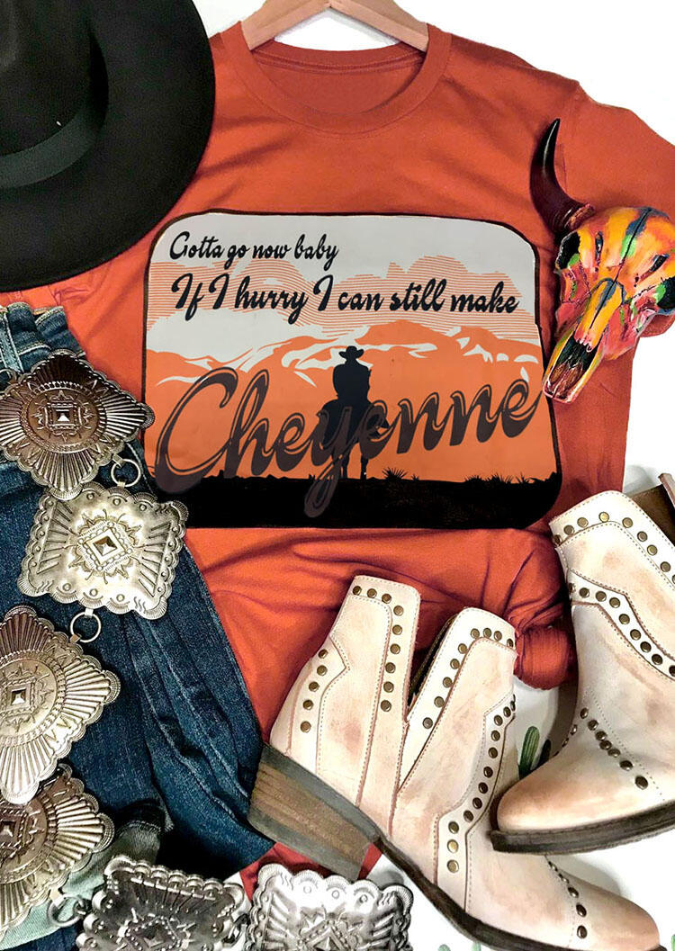 If I Hurry I Can Still Make Cheyenne T-Shirt Tee - Brick Red