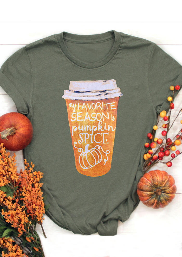 My Favorite Season Is Pumpkin Spice T-Shirt Tee - Army Green