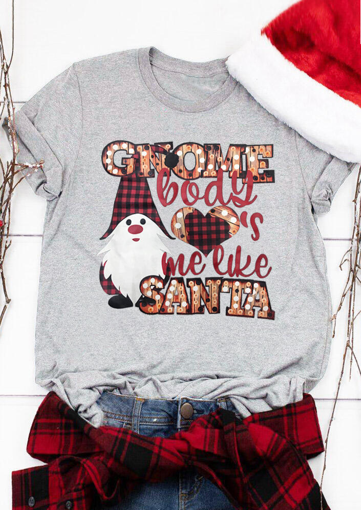 Christmas Plaid Gnome Body's Me Like Santa T-Shirt Tee - Gray