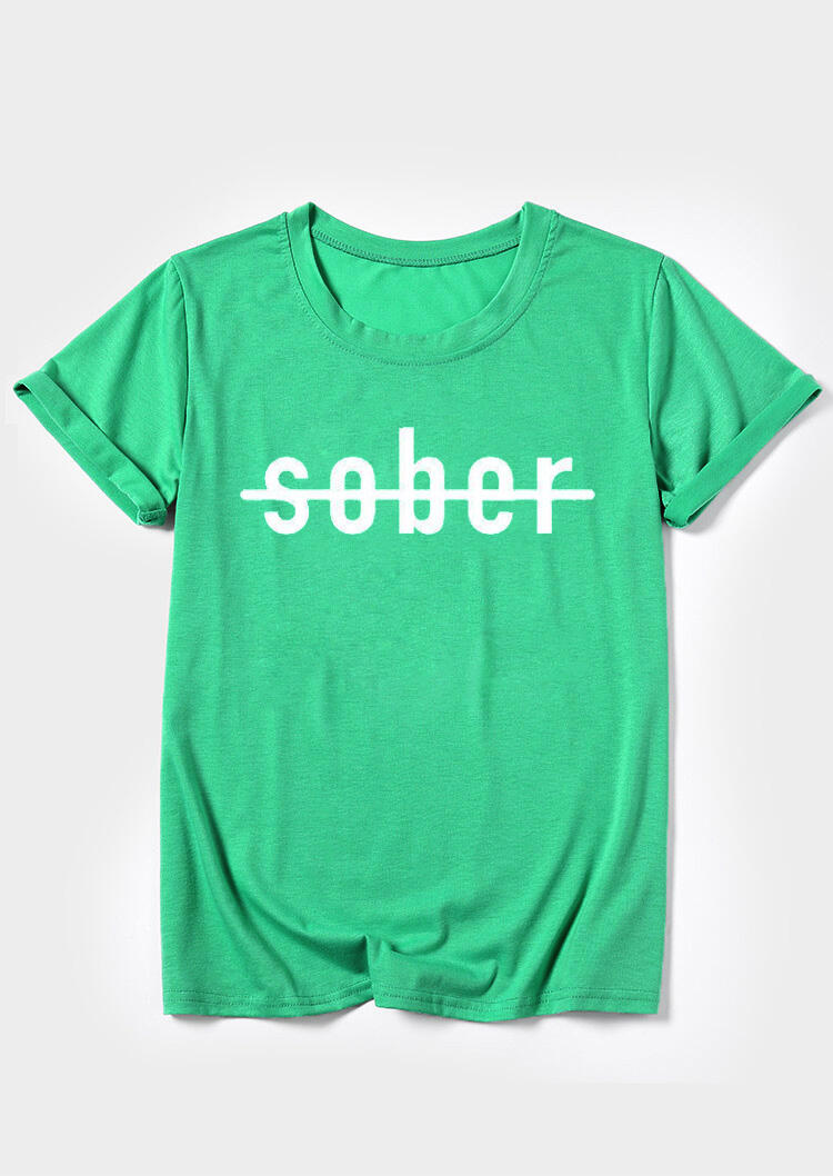 Sober T-Shirt Tee - Green