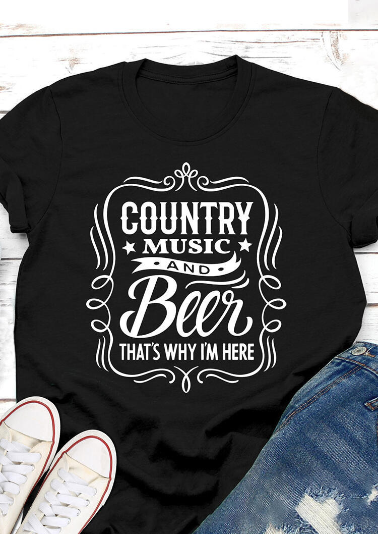 

Country Music And Beer That' Why I'm HereT-Shirt Tee - Black, 462064