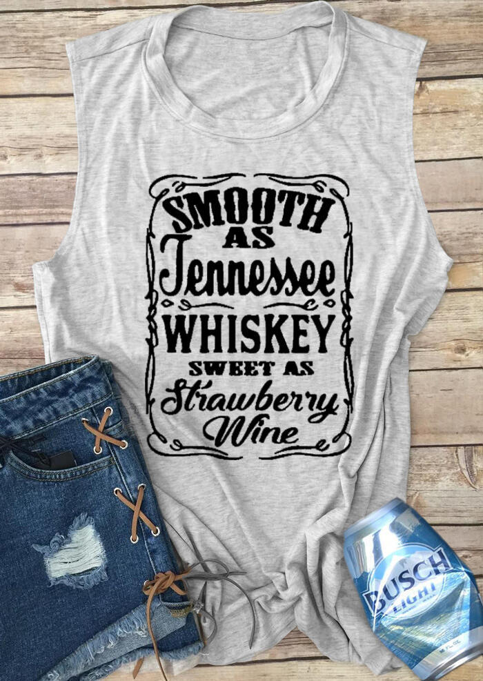 

Smooth As Tennessee Whiskey Sweet As Strawberry Wine Tank - Light Grey, 469067