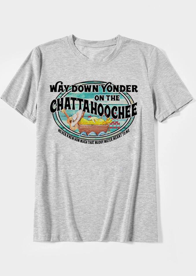 Way Down Yonder On The Chattahoochee T-Shirt Tee - Gray ...