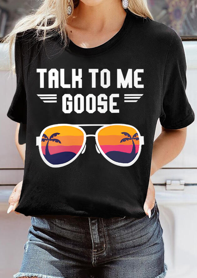 

Talk To Me Goose Sunglasses T-Shirt Tee - Black, 477838