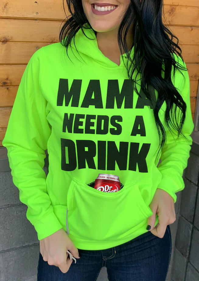 

Mama Needs A Drink Kangaroo Pocket Hoodie - Fluorescent Green, 476758
