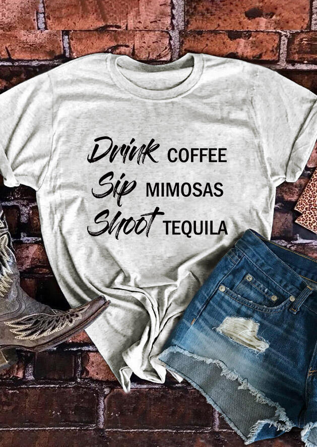 

Drink Coffee Mimosas Tequila T-Shirt Tee - Light Grey, 478486