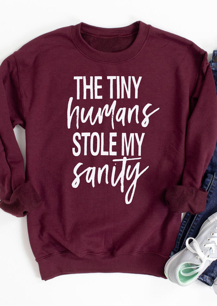 

The Tiny Humans Stole My Sanity Sweatshirt - Burgundy, 478528