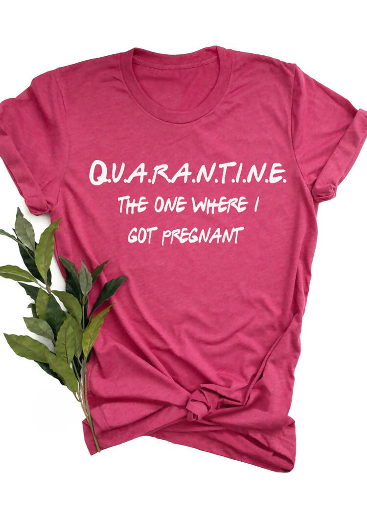 

Quarantine The One Where I Got Pregnant Mom T-Shirt Tee - Rose Red, 480951