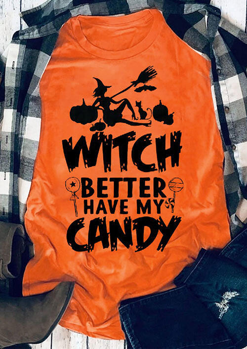 

Halloween Witch Better Have My Candy T-Shirt Tee - Orange, 483754