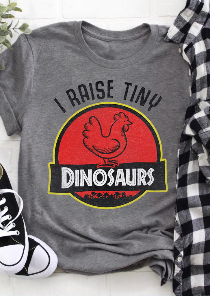 

I Raise Tiny Dinosaurs Chicken T-Shirt Tee - Gray, 484151