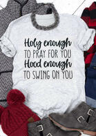 Funny Christian Holy Enough To Pray For You T-Shirt