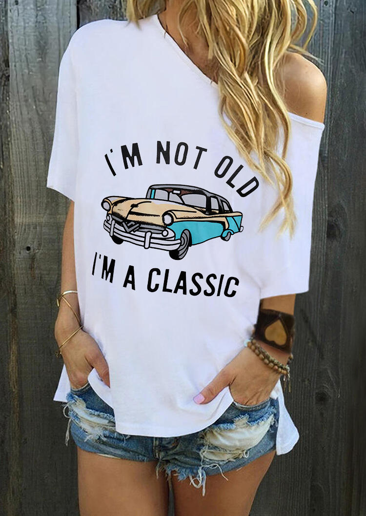 

I'm Not Old I'm A Classic Car Slash-Neck T-Shirt Tee - White, 486553