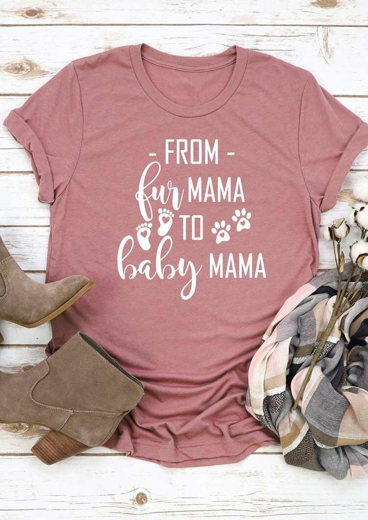 

From Fur Mama To Baby Mama Dog Paw T-Shirt Tee - Cameo Brown, 487727