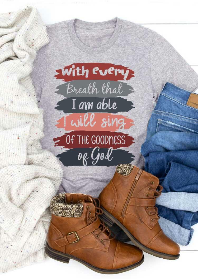 

I Will Sing Of The Goodness Of God T-Shirt Tee - Light Grey, 488026