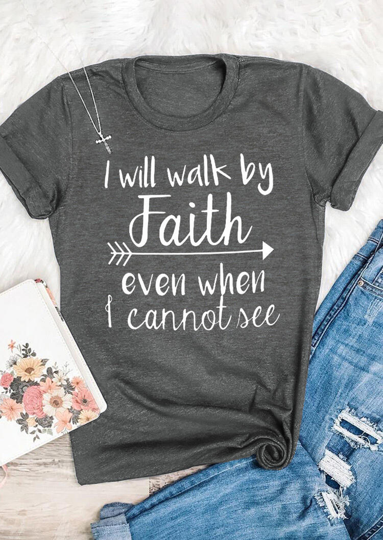 

I Will Walk By Faith Arrow T-Shirt Tee - Gray, 488396