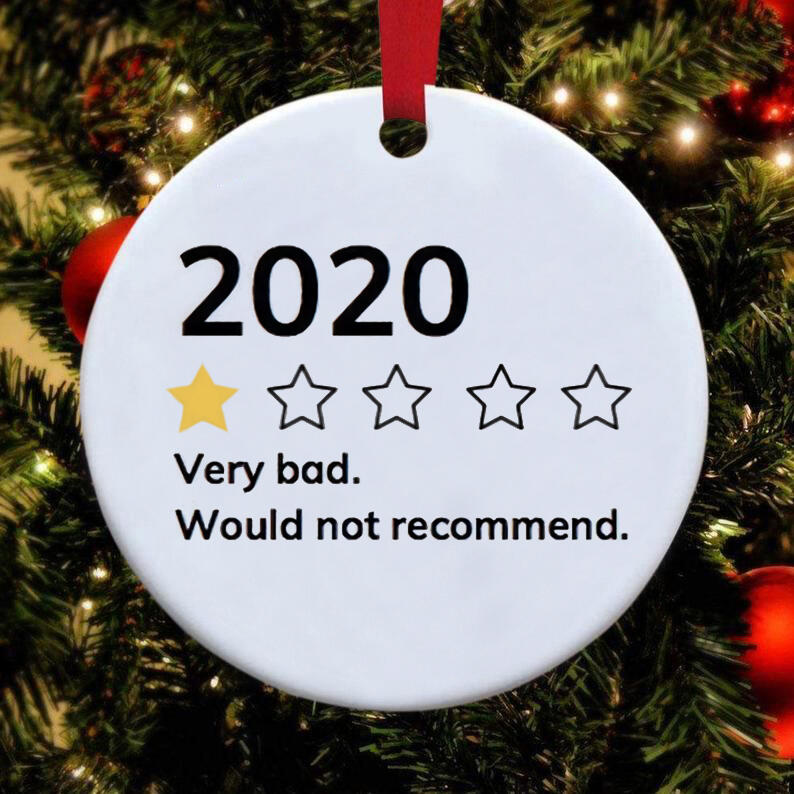 

2020 Very Bad Would Not Recommend Christmas Tree Hanging Ornament, White, 489978