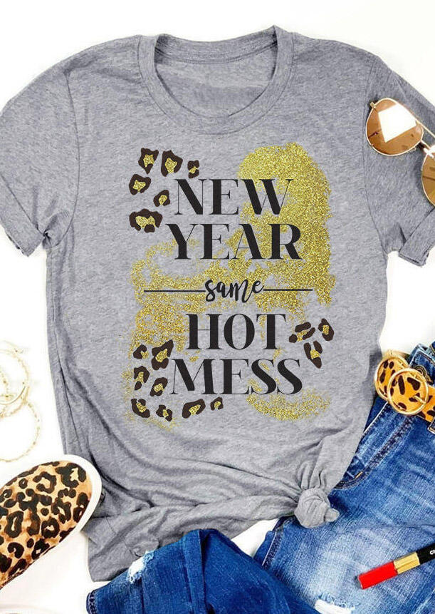 

New Year Same Hot Mess Leopard T-Shirt Tee - Light Grey, 491102
