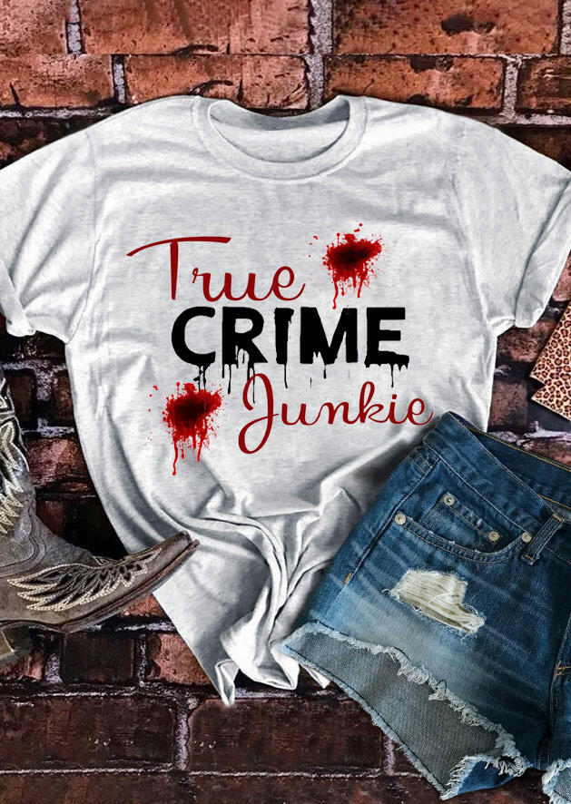 

True Crime Junkie O-Neck T-Shirt Tee - Light Grey, 492119