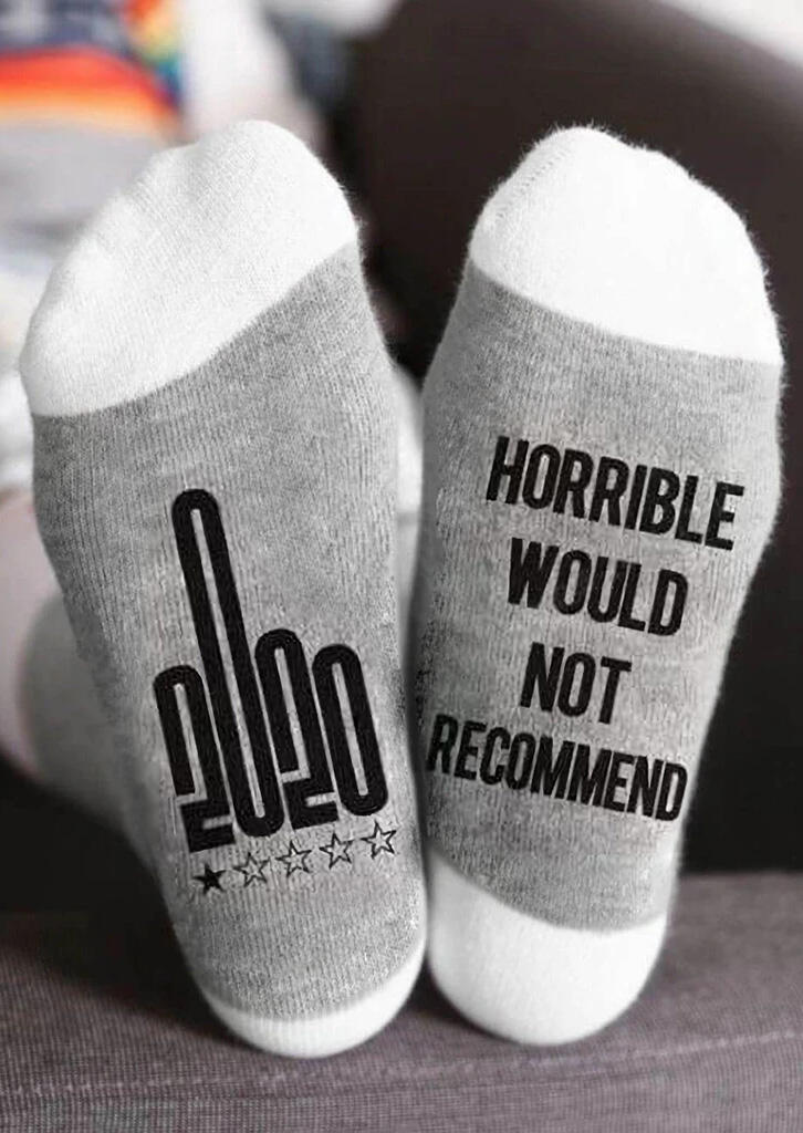 

2020 Horrible Would Not Recommend Socks - Gray, 492741