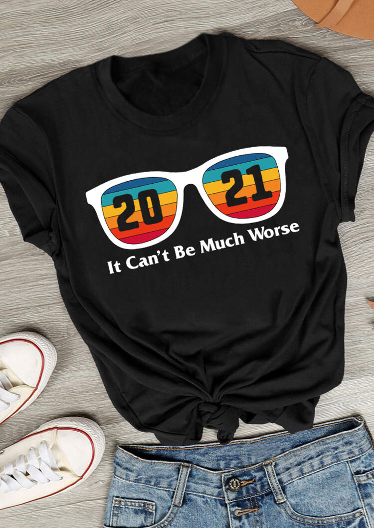 

2021 It Can't Be Much Worse Colorful Glasses T-Shirt Tee - Black, 493408