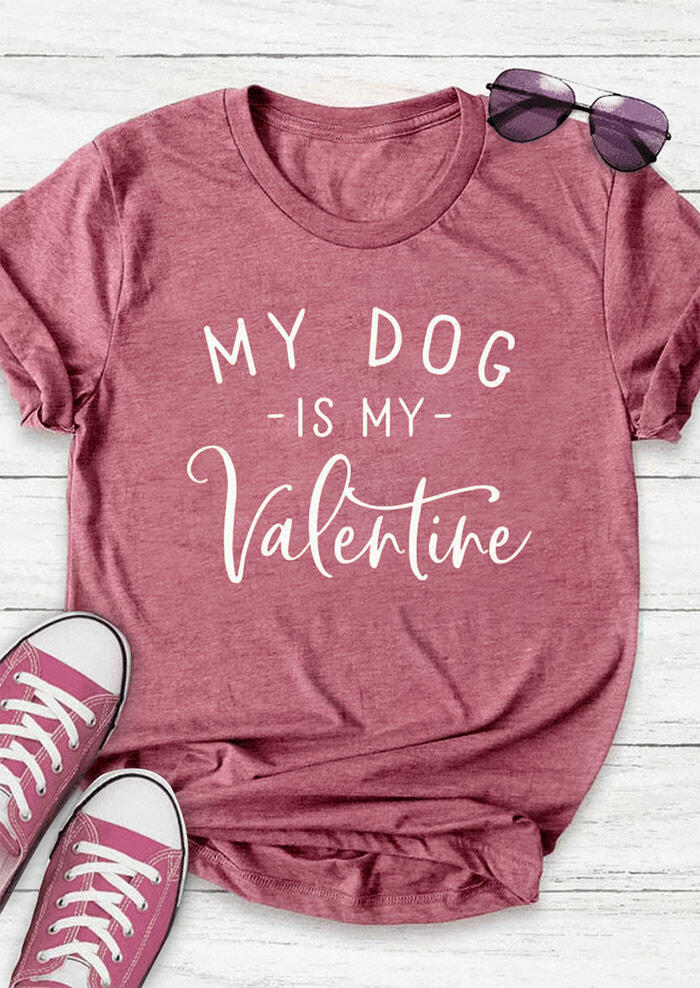 

My Dog Is My Valentine T-Shirt Tee - Cameo Brown, 493514