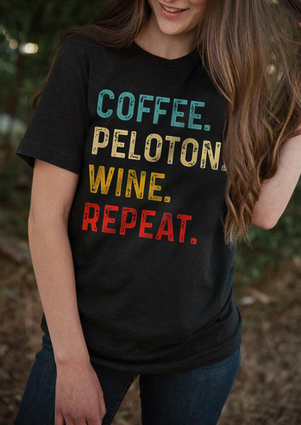 

Coffee Peloton Wine Repeat T-Shirt Tee - Black, 493550