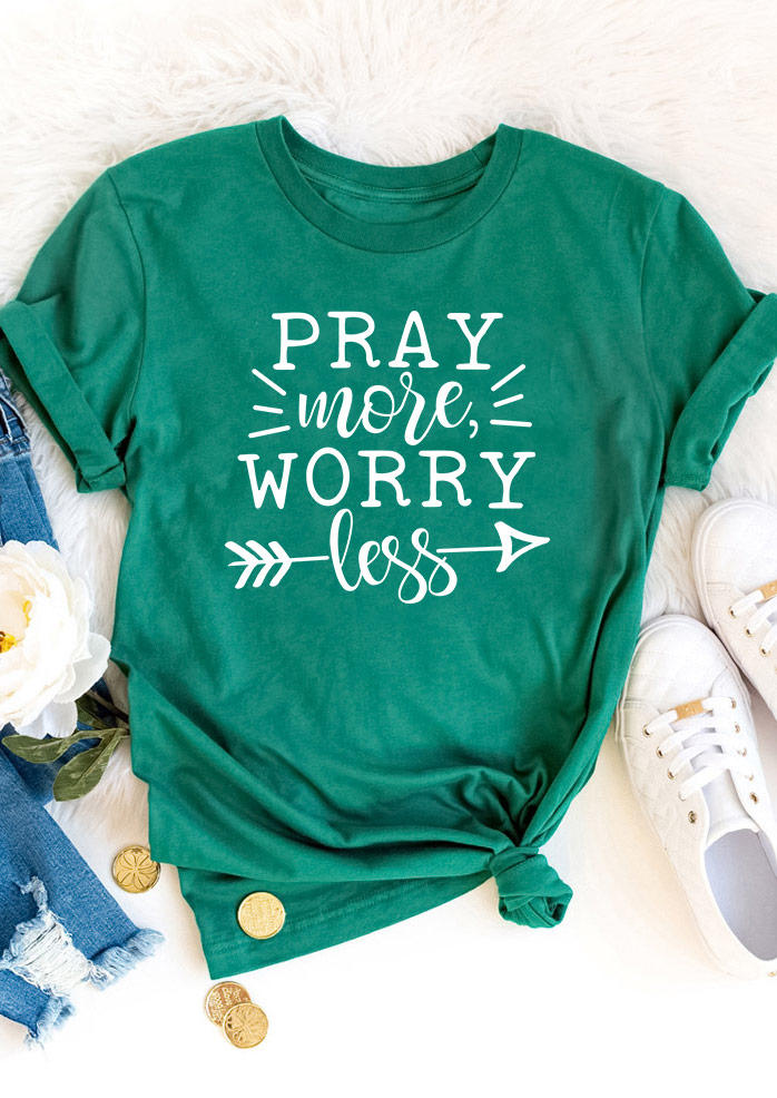 

Pray More Worry Less Arrow T-Shirt Tee - Green, 494532