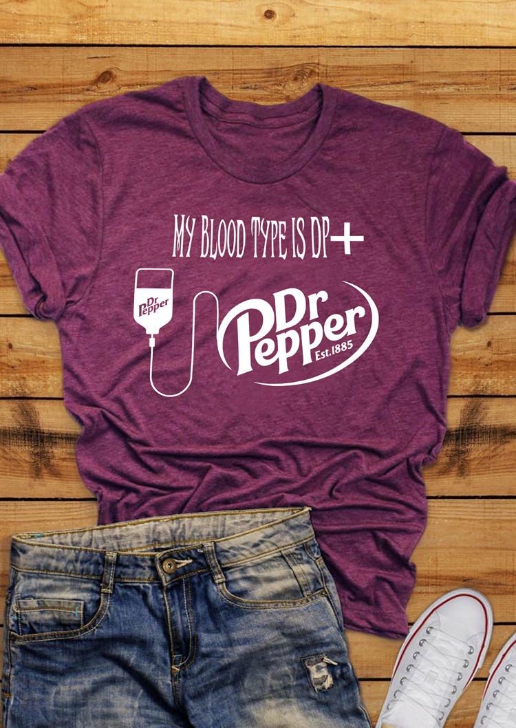 

My Blood Type Is DP And Dr Pepper T-Shirt Tee - Plum, 496000