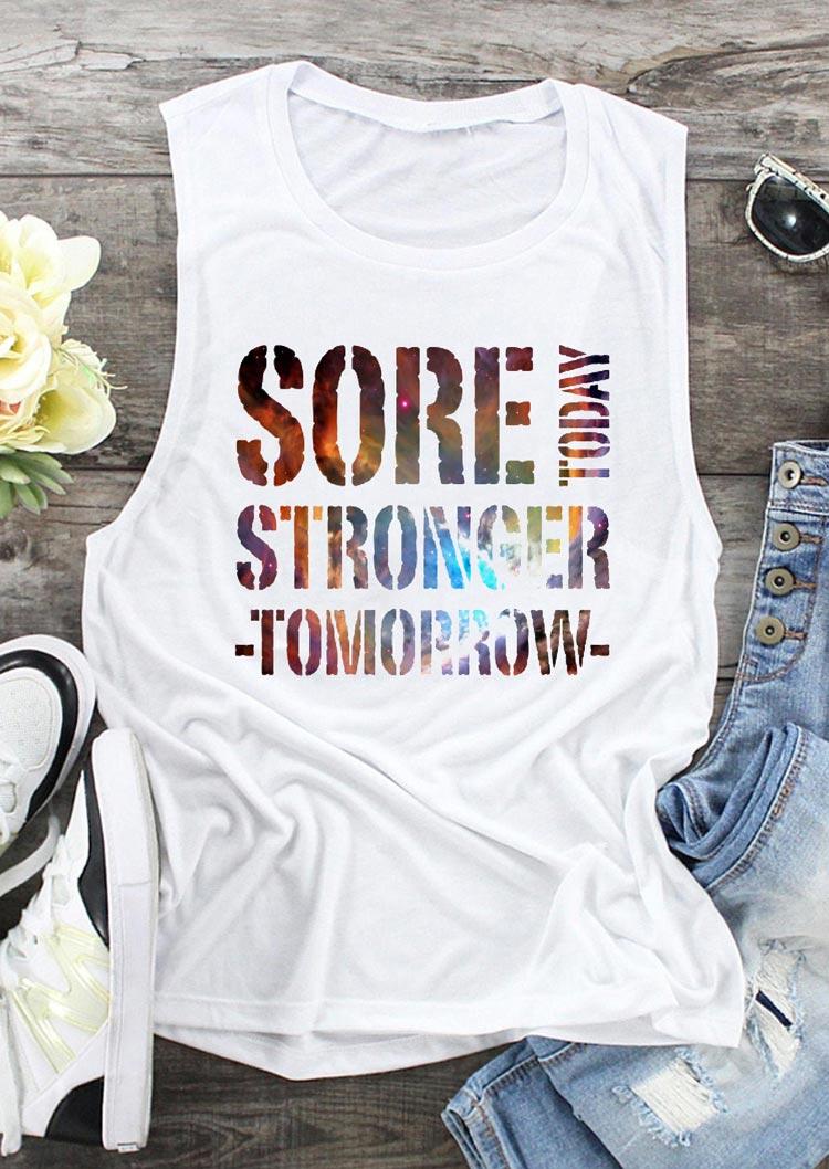 

Sore Today Stronger Tomorrow Tank - White, 497969