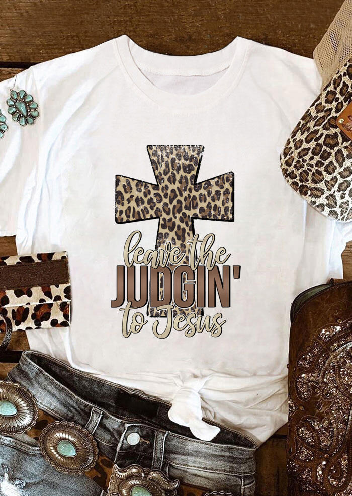 

Leopard Cross Leave The Judgin' To Jesus T-Shirt Tee - White, 498393