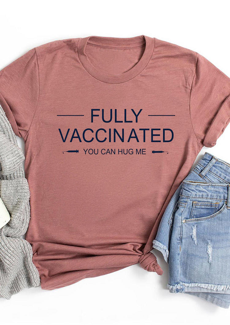 

Fully Vaccinated You Can Hug Me T-Shirt Tee - Cameo Brown, 499817