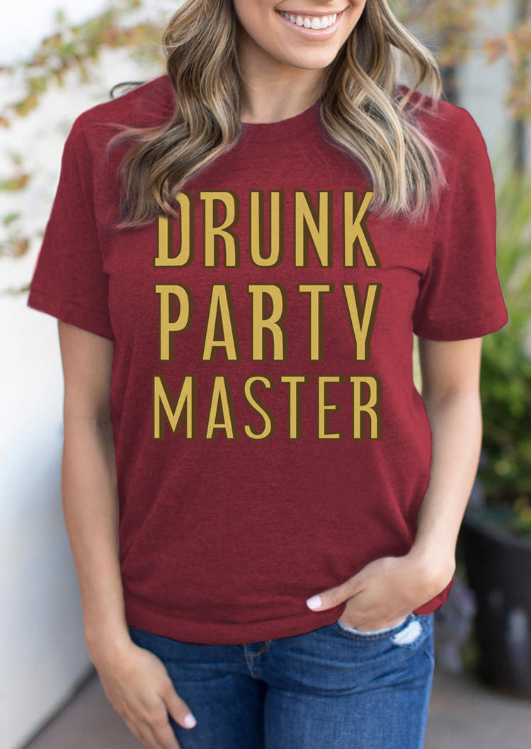 Drunk Party Master O-Neck T-Shirt Tee - Burgundy