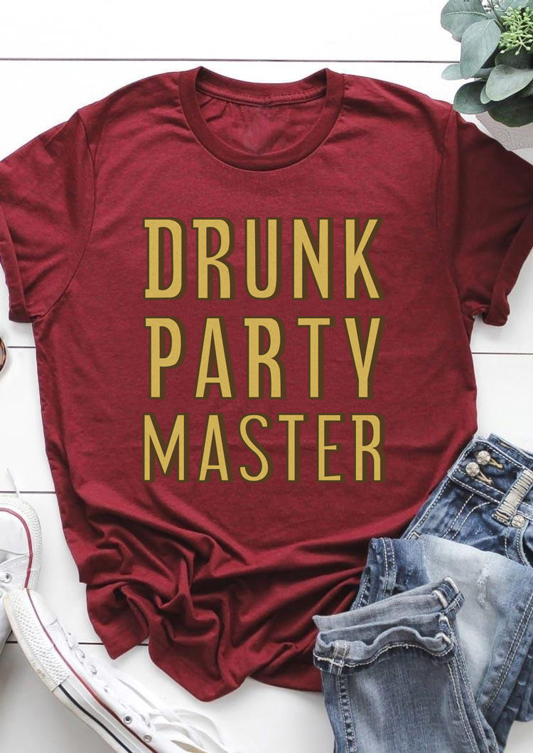 

Drunk Party Master O-Neck T-Shirt Tee - Burgundy, 502089