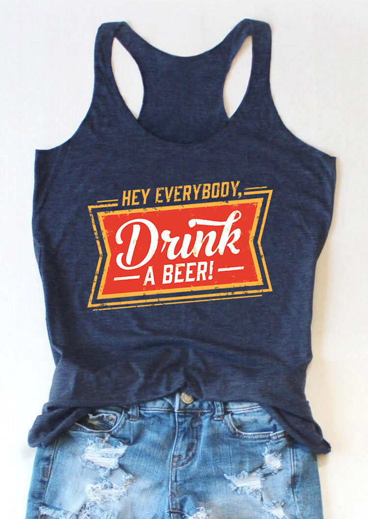 

Hey Everybody Drink A Beer Tank - Blue, 504367