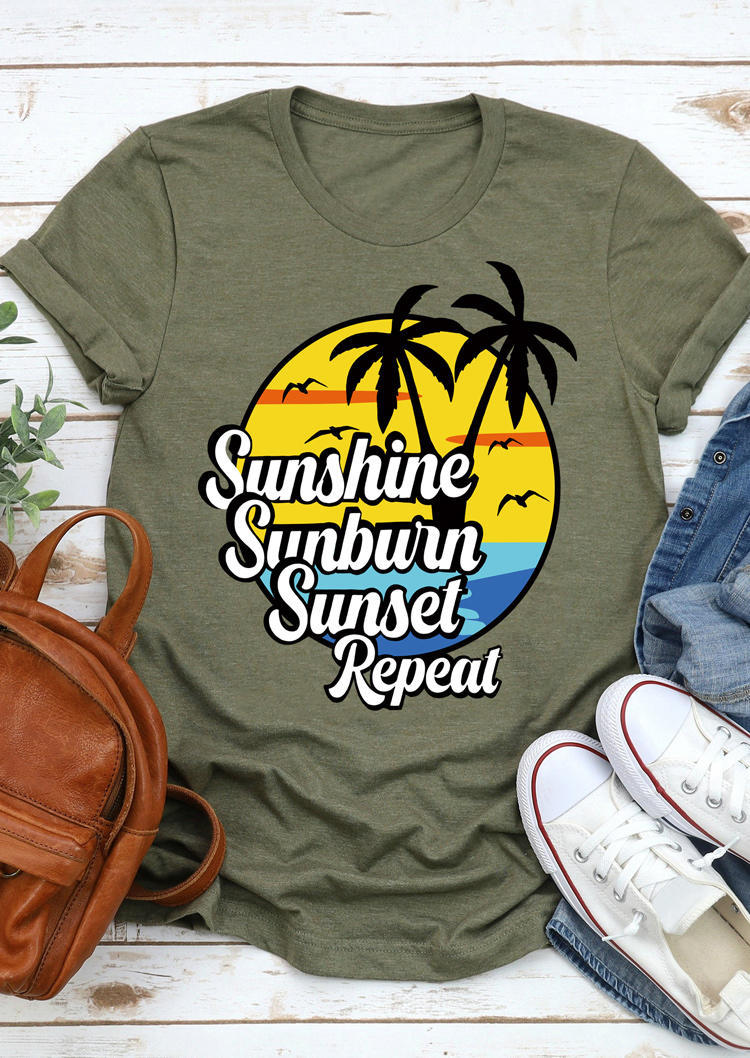 Buy Sunshine Sunburn Sunset Repeat T-Shirt Tee - Army Green. Picture