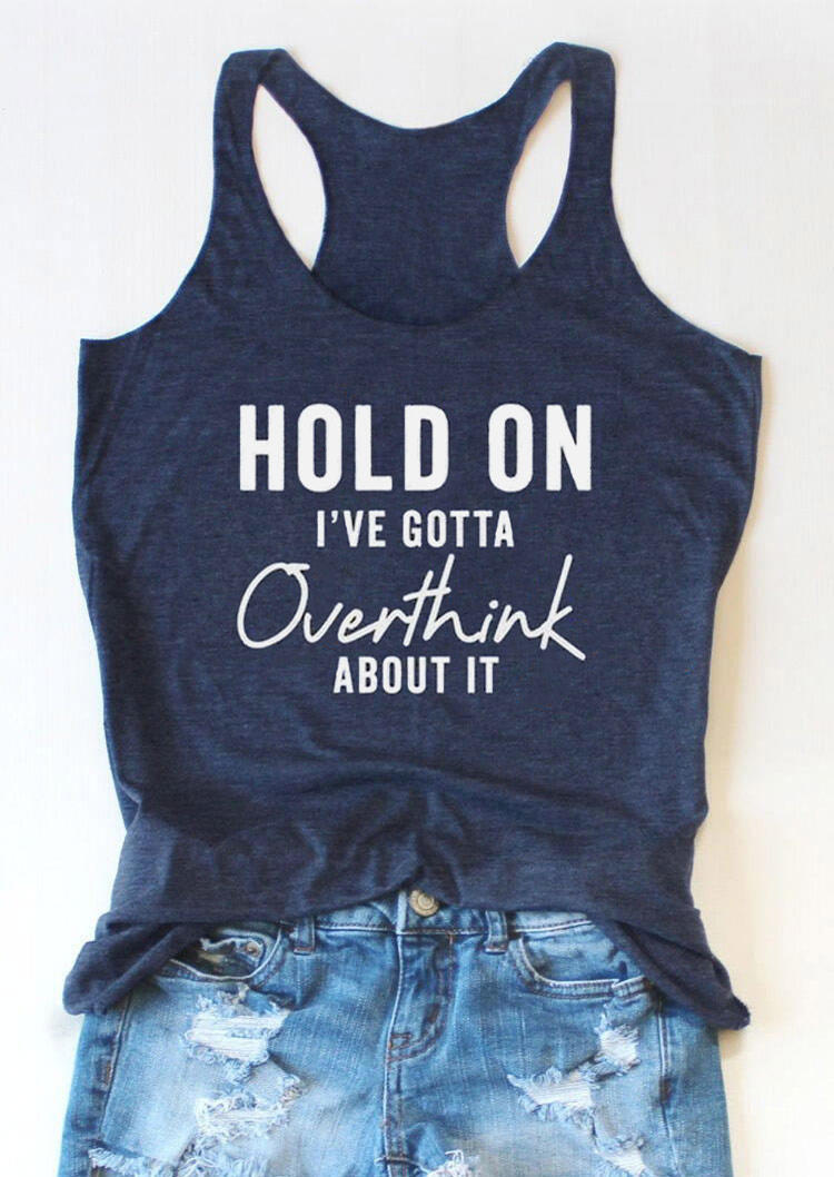 Hold On I've Gotta Overthink About It Racerback Tank - Navy Blue, 505202