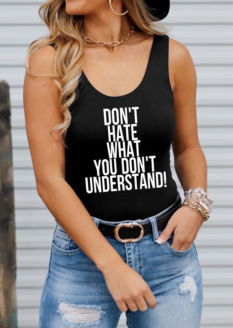 Don't Hate What You Don't Understand Racerback Tank - Black