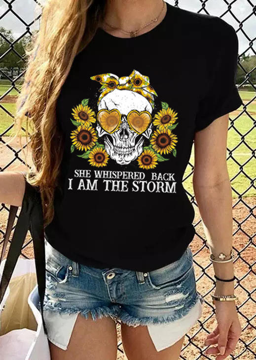 

Sunflower Skull Bowknot I Am The Storm T-Shirt Tee - Black, 503020