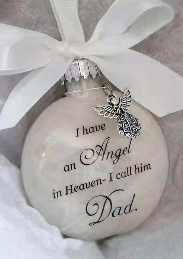 

Have An Angel In Heaven I Call Him Dad Ornament, Pattern1, 493094