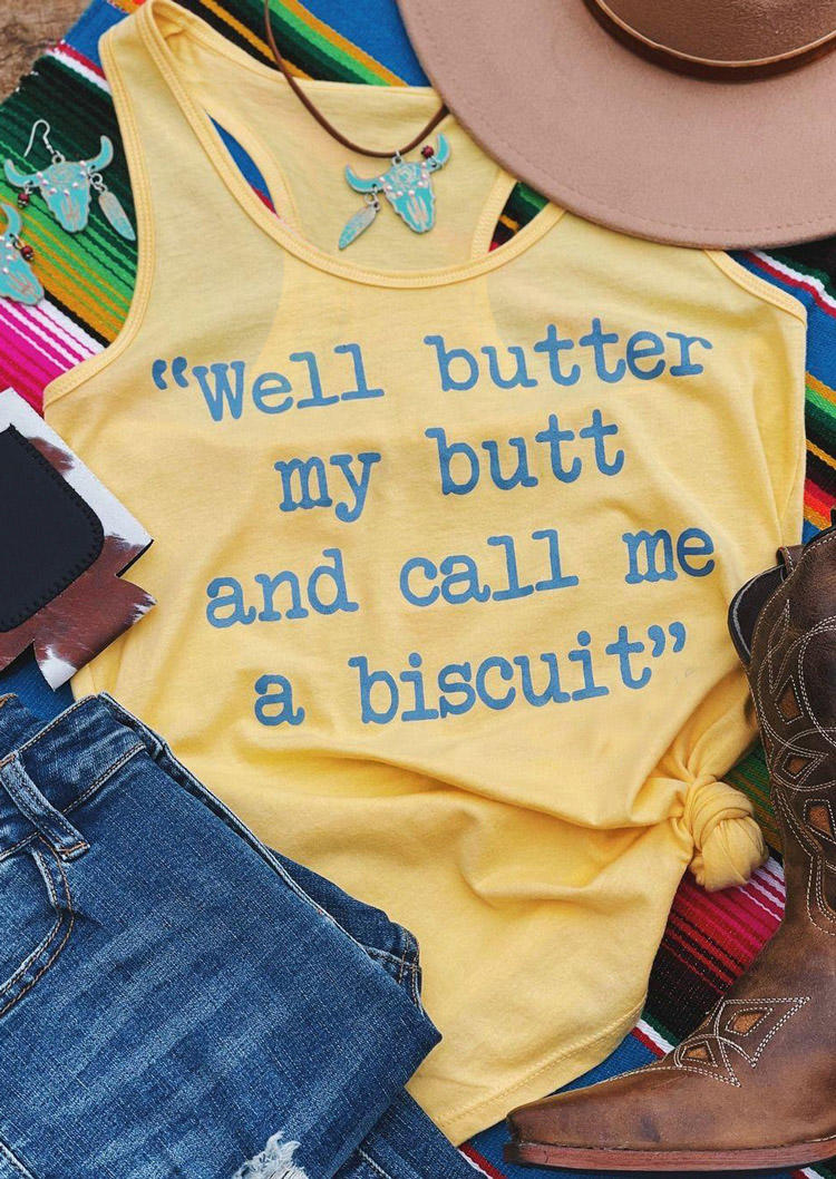 

Well Butter My Butt And Call Me A Biscuit Racerback Tank - Yellow, 504133