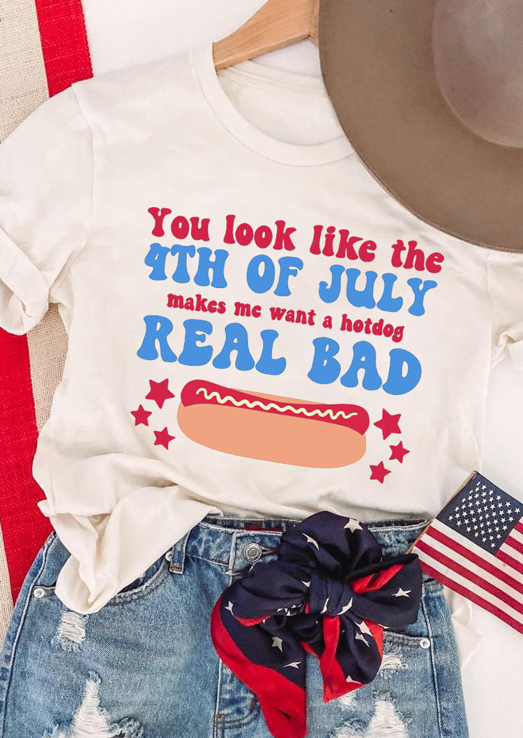 

You Look Like The 4th Of July Makes Me Want A Hot Dog T-Shirt Tee, White, 507366